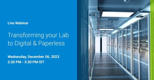 Transforming your Lab to Digital & Paperless