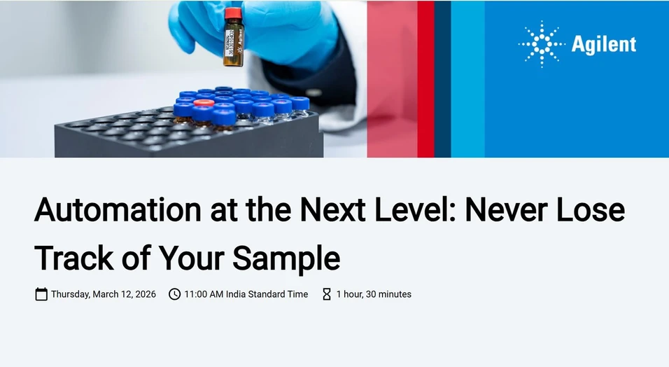 Agilent Technologies: Automation at the Next Level: Never Lose Track of Your Sample