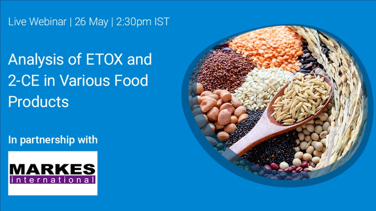 Agilent Technologies: Analysis of ETOX and 2-CE in various food products