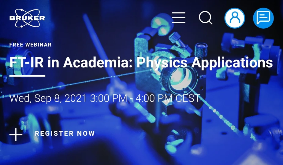 Bruker: FT-IR in Academia: Physics Applications
