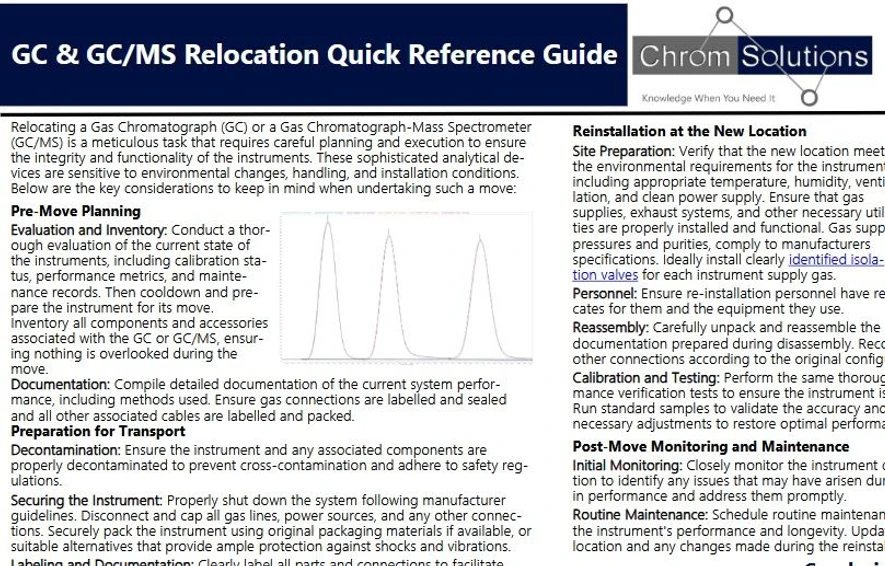 <p><strong>ChromSolutions: </strong>GC &amp; GC/MS Relocation Quick Reference Guide</p>