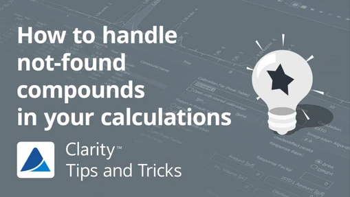 How to Handle Missing Compounds in Clarity Chromatographic Calculations