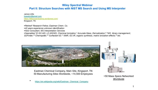 Effective Use of EI Mass Spectral Databases in Unknown Identifications - Part II: Structure Searches with MS Search and Using MS Interpreter