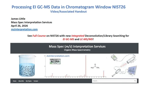 Processing EI GC-MS Data in Chromatogram Window NIST26