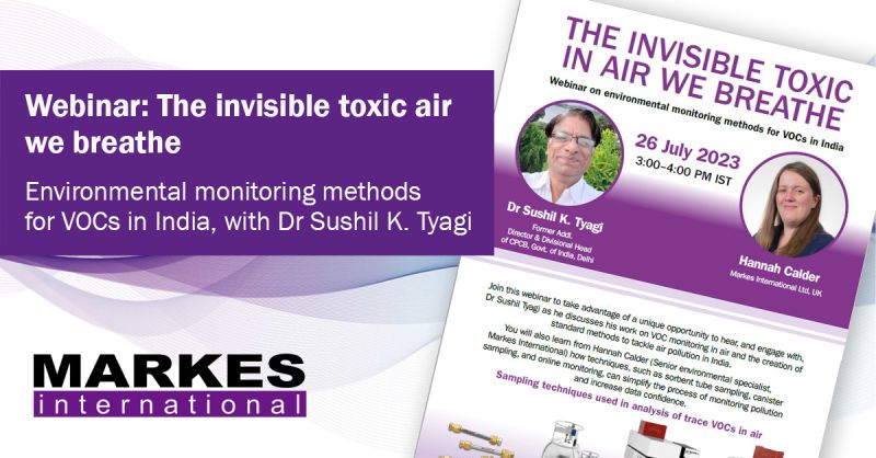 Markes International: The invisible toxic in air we breathe