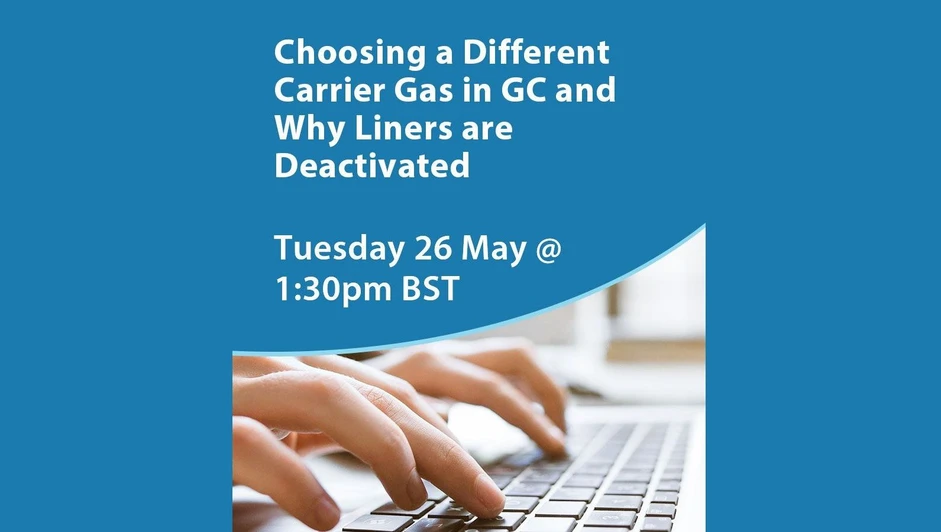 Restek Corporation: Choosing a Different Carrier Gas in GC and Why are Liners Deactivated
