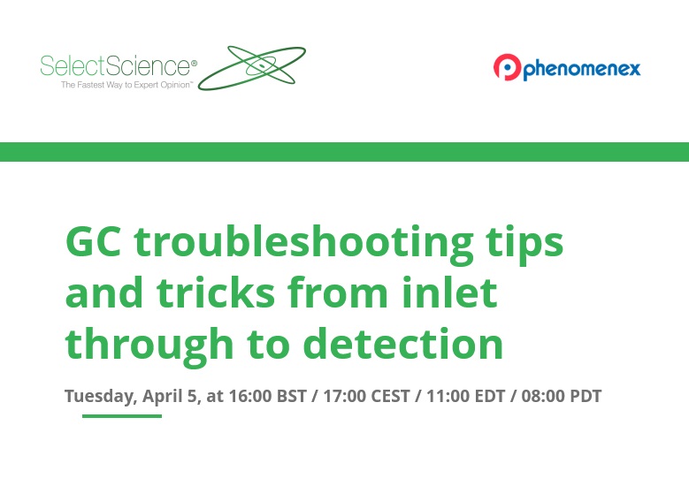 SelectScience: GC troubleshooting tips and tricks from inlet through to detection