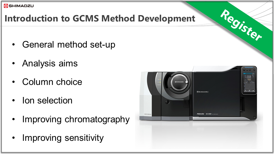 Shimadzu: Theory & Key Principles Series - GCMS Session 4: GCMS Operation and Maintenance
