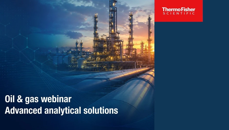 Thermo Fisher Scientific: Advanced Analytical Solutions for Oil & Gas
