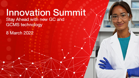 Thermo Scientific: INNOVATION SUMMIT 2022 - Stay ahead with new GC and GCMS technology