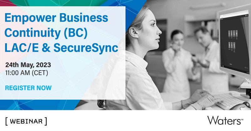 Waters Corporation: Empower Business Continuity (BC) LAC/E & SecureSync