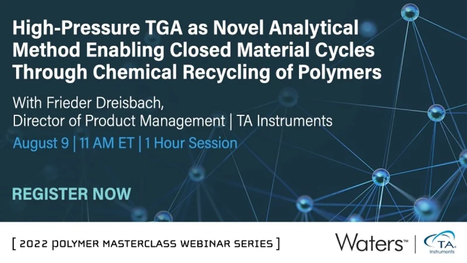 Waters Corporation: High-Pressure TGA as Novel Analytical Method Enabling Closed Material Cycles Through Chemical Recycling of Polymers