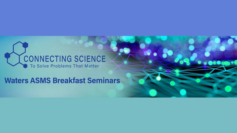 ASMS: Waters Breakfast Seminars