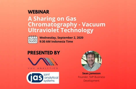 A Sharing on Gas Chromatography - Vacuum Ultraviolet Technology